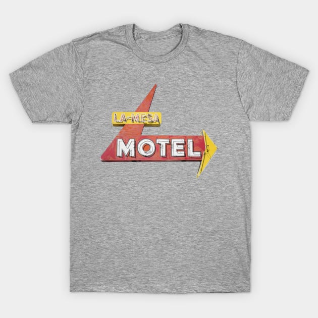 La Mesa Motel Sign T-Shirt by Enzwell